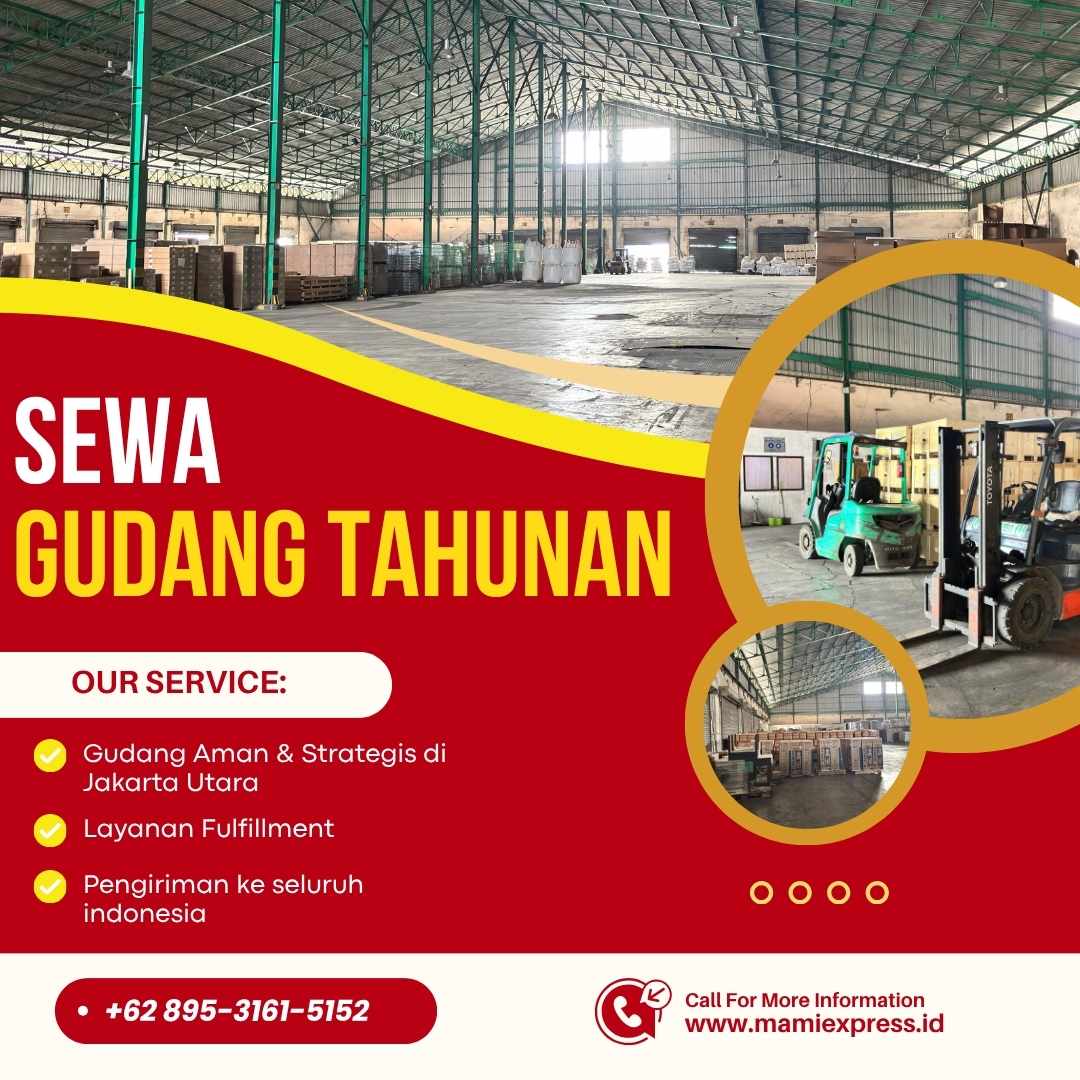 SEWA GUDANG TAHUNAN