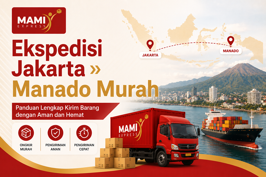 Ekspedisi Jakarta Manado Murah