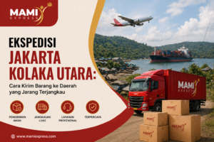 kspedisi Jakarta Kolaka Utara Cara Kirim Barang Mudah & Aman