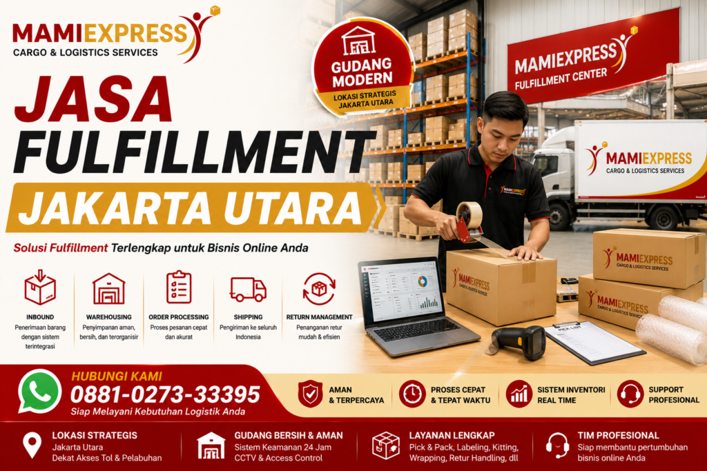 Jasa Fulfillment Jakarta Utara