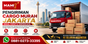 pengiriman cargo murah jakarta